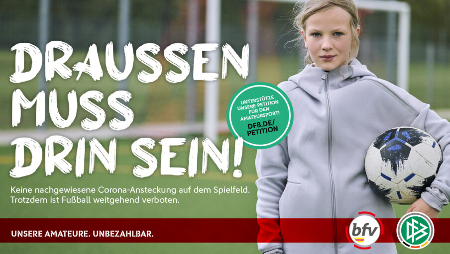 Kampagnenmotiv „Draußen muss wieder drin sein“ (Quelle: DFB)